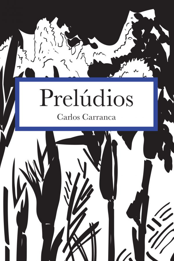 Prelúdios - Carlos Carranca